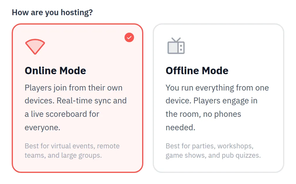 How are you hosting? choice with an Online Mode card and an Offline Mode card