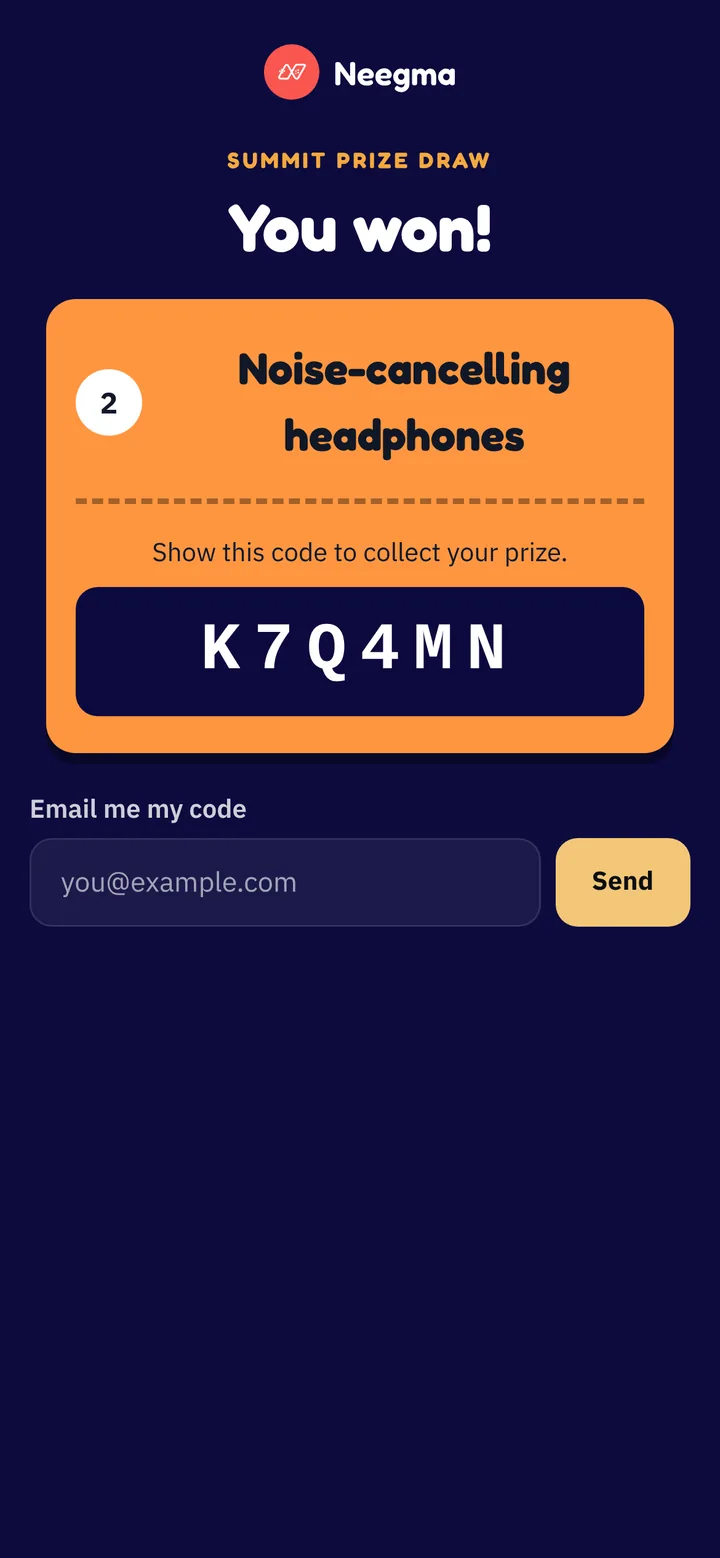 A winner's phone saying You won! with the prize, a code to show when collecting it, and a field to email the code